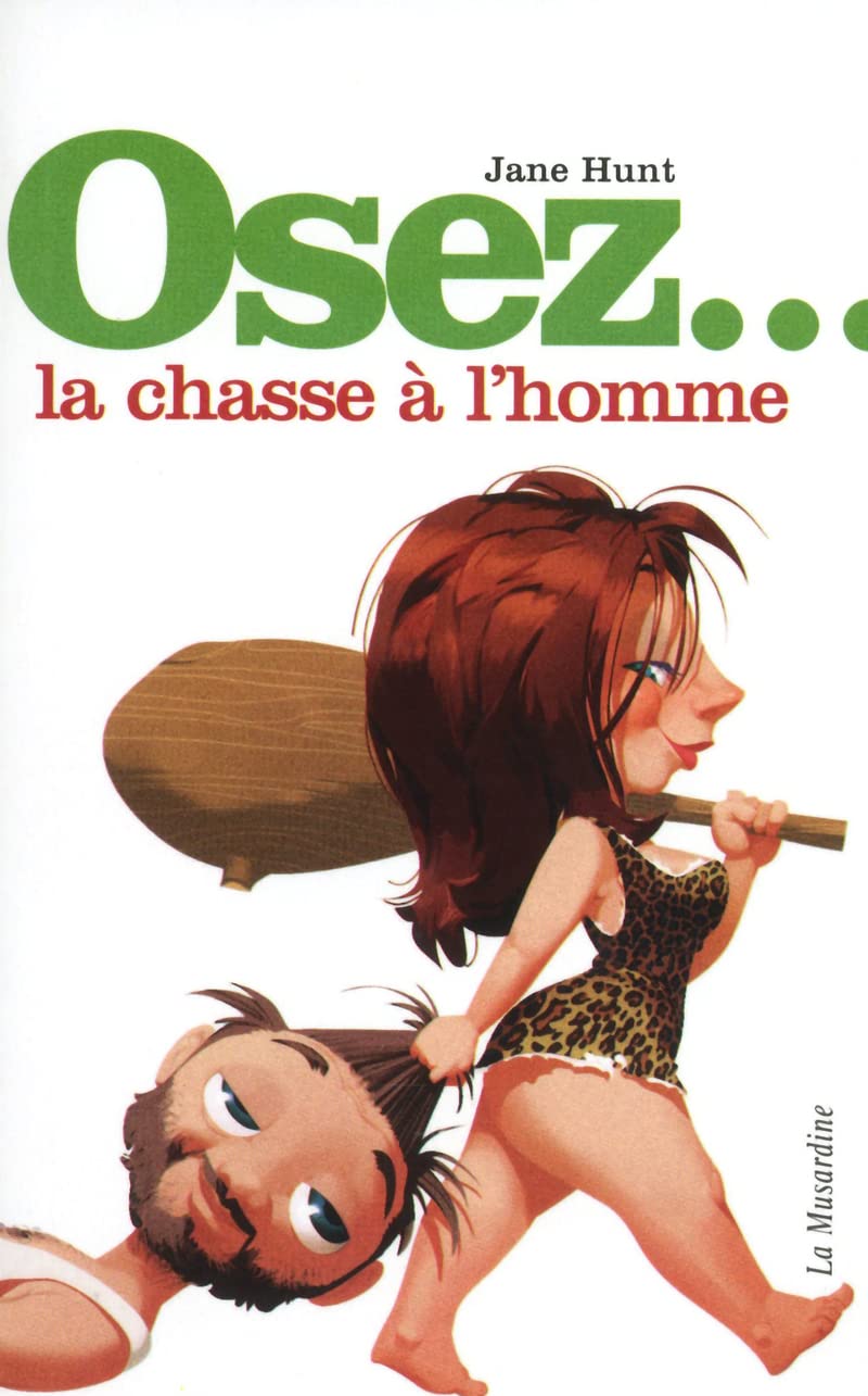 Osez la chasse à l'homme 9782842712952