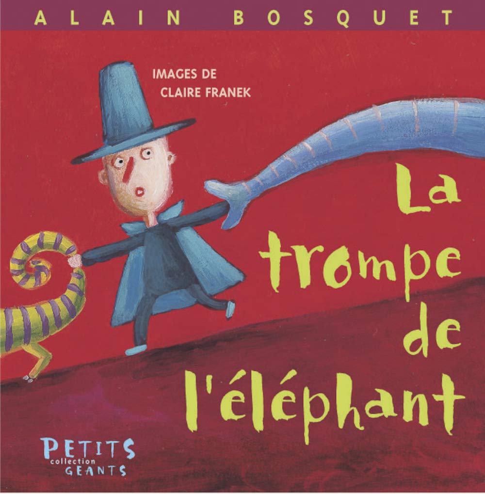 La trompe de l'éléphant 9782912084910