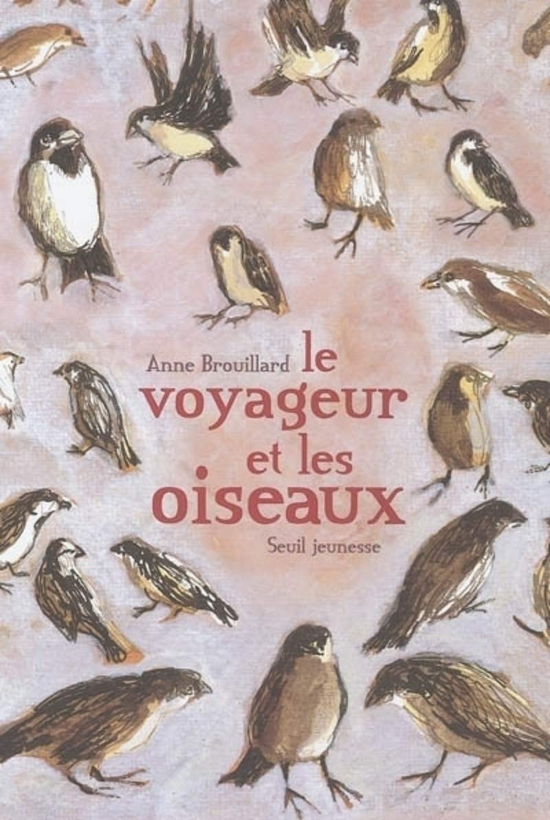 Le Voyageur et les Oiseaux 9782020857581