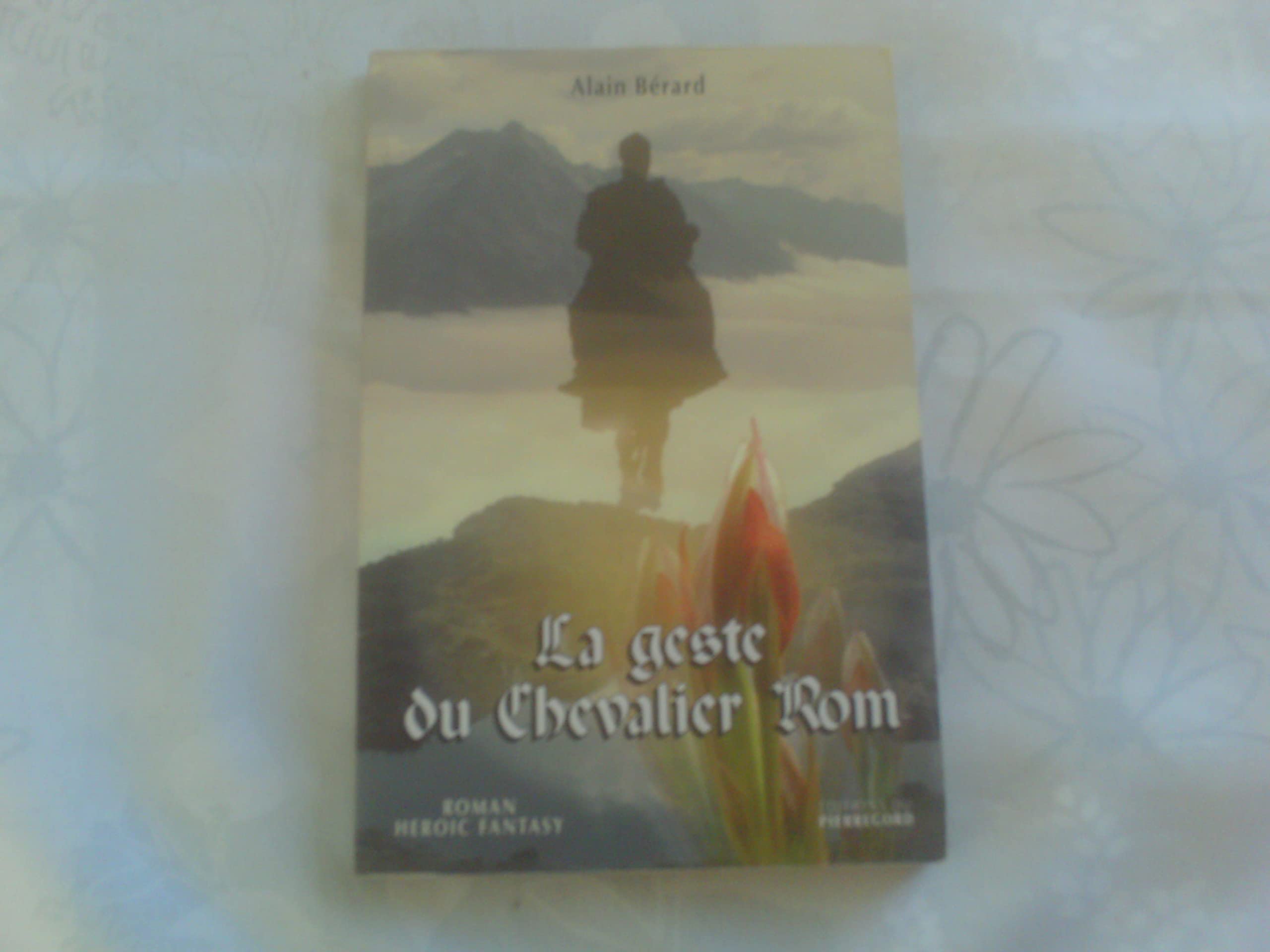 La geste du chevalier Rom 9782352911128