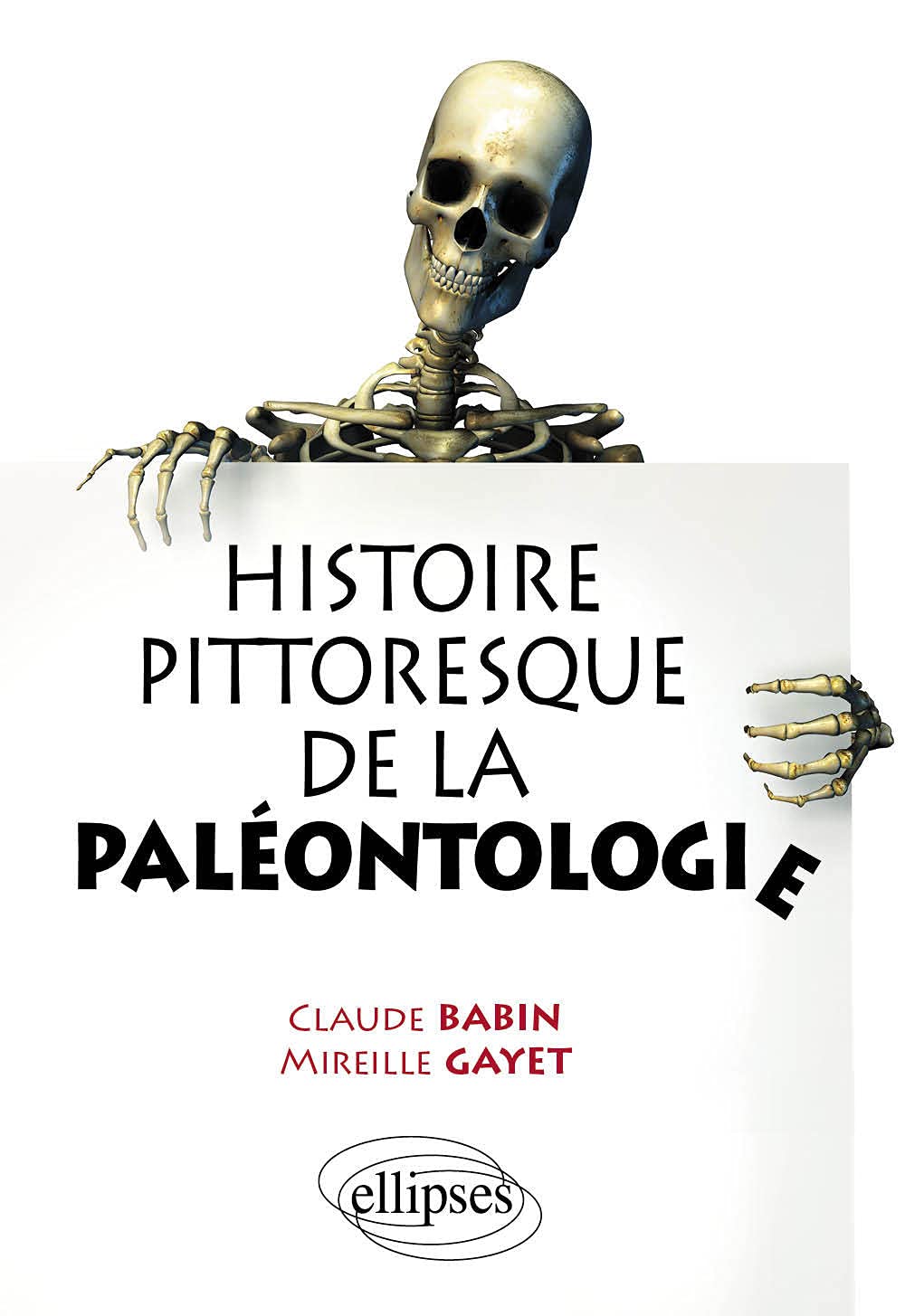 Histoire pittoresque de la paléontologie 9782729851811