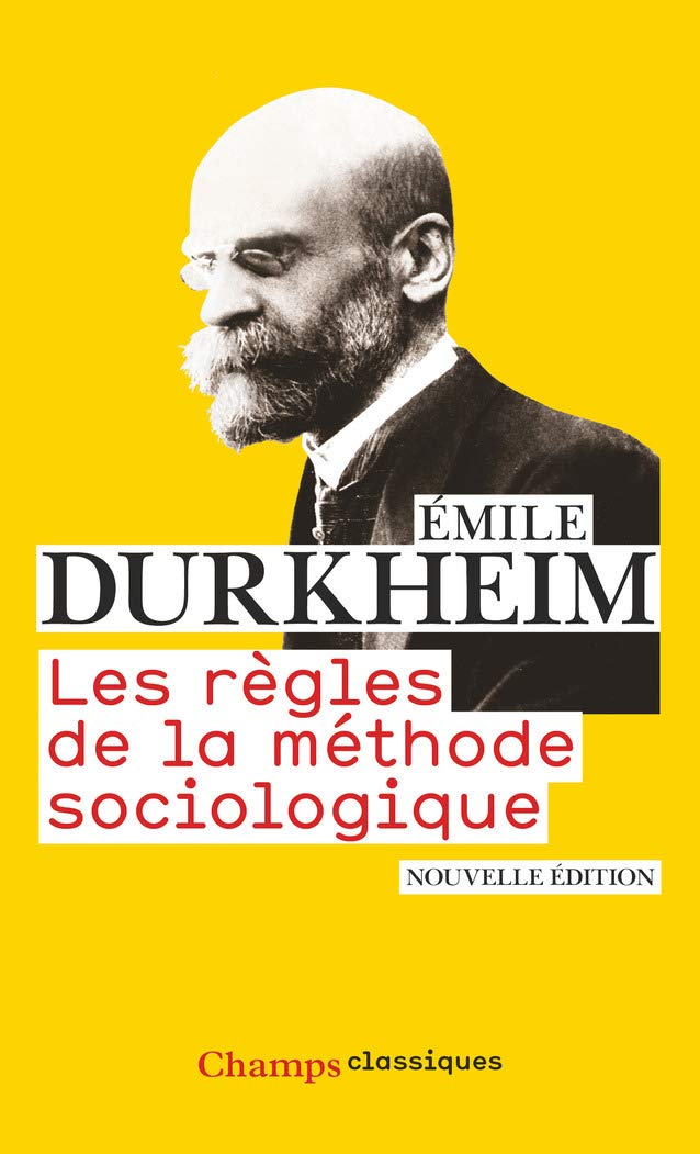Les Règles de la méthode sociologique 9782081223097