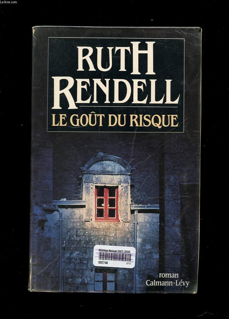 Le Goût du risque 9782702122914