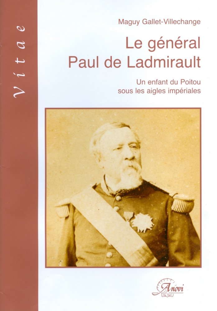 Le général Paul de Ladmirault 9782914818254