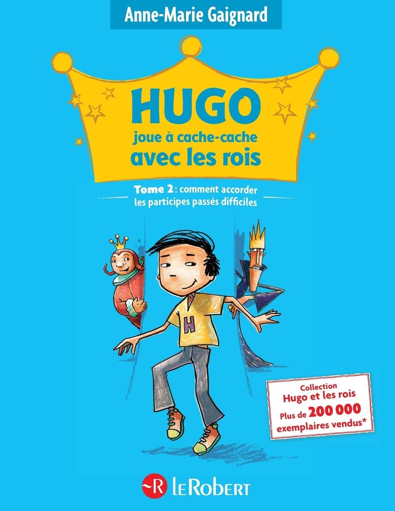 Hugo joue à cache cache avec les rois (Tome 2) 9782849020586