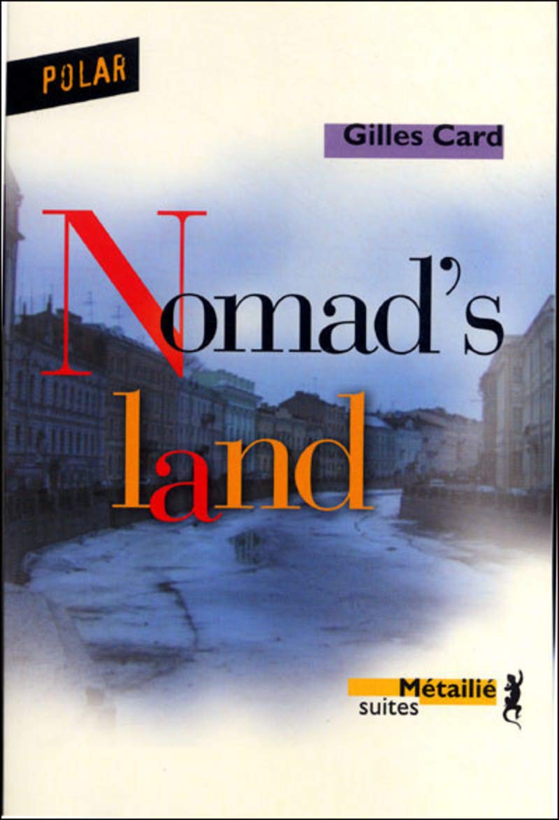 Nomad's land 9782864245261