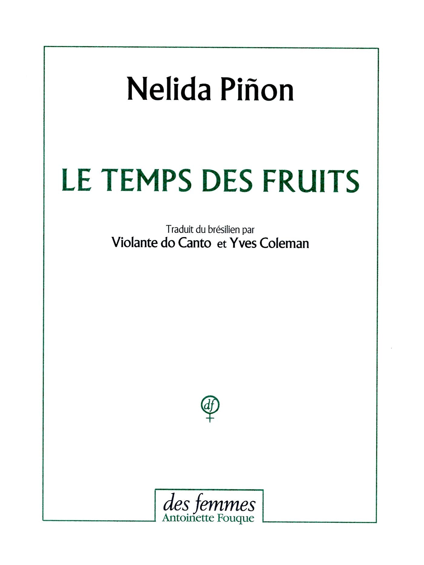 Le Temps des fruits 9782721004338