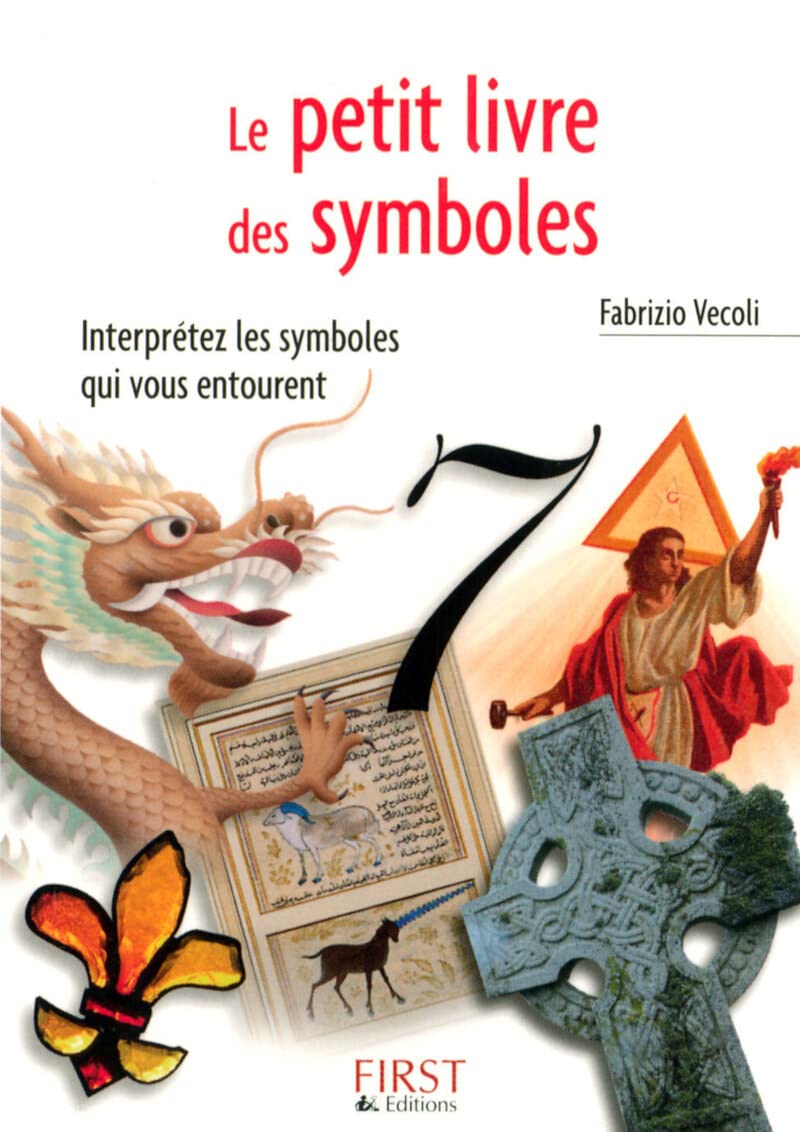 Le Petit Livre de - Les Symboles 9782754003100