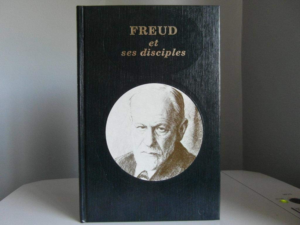 Freud et ses disciples. 