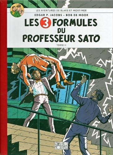Blake et Mortimer : Les 3 formules du professeur Sato, tome 2 9782870970409