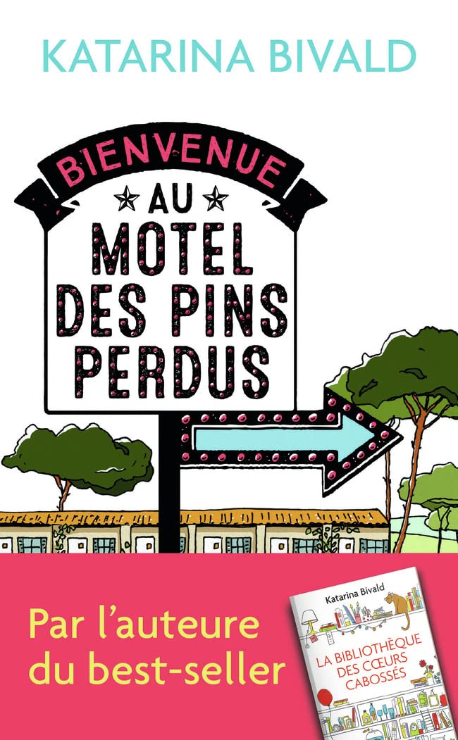 Bienvenue au motel des Pins perdus 9782290224861