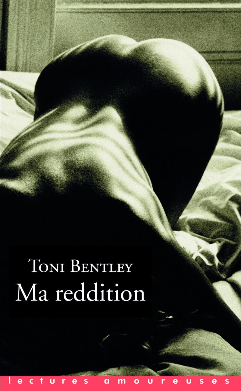 Ma reddition : Une confession érotique 9782842713188