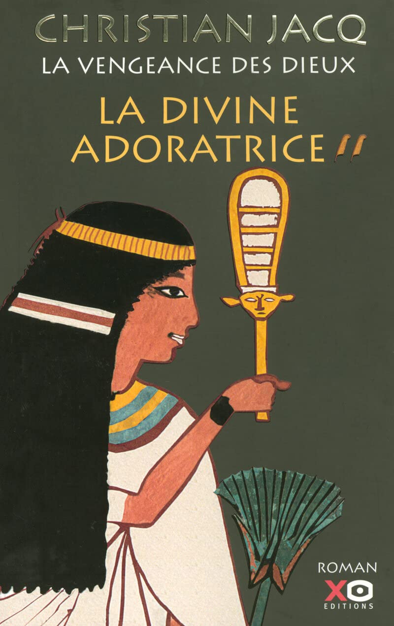 La vengeance des Dieux - tome 2 La divine adoratrice (02) 9783473582525