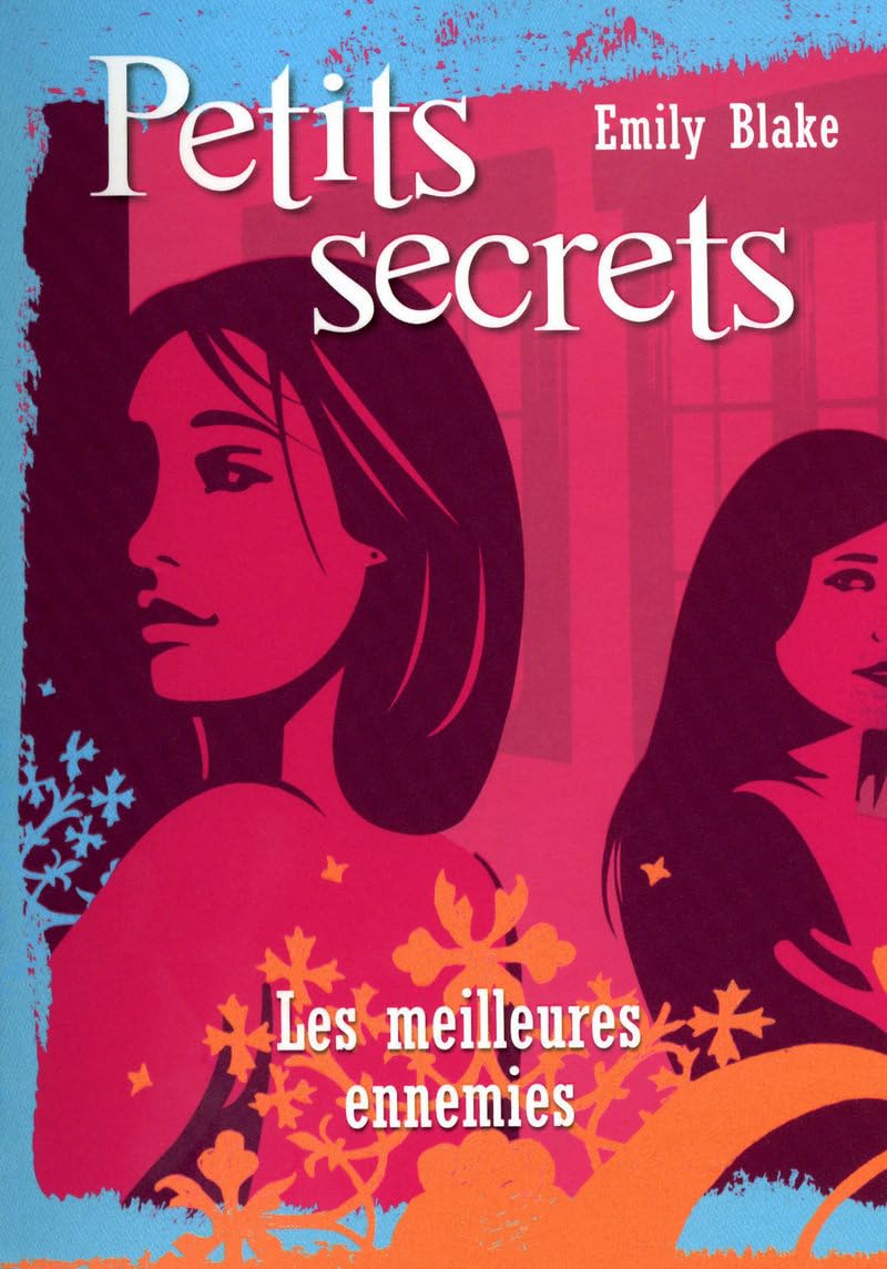 2. Petits secrets : Les meilleures ennemies 9782266193238