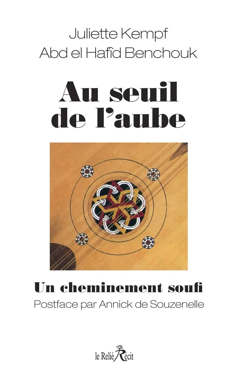 Au seuil de l'aube, un cheminement soufi 9782354902926