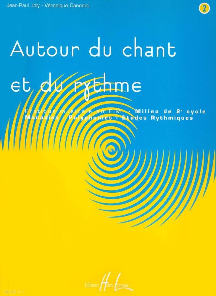 Autour du chant et du rythme Volume 2 9990051691658