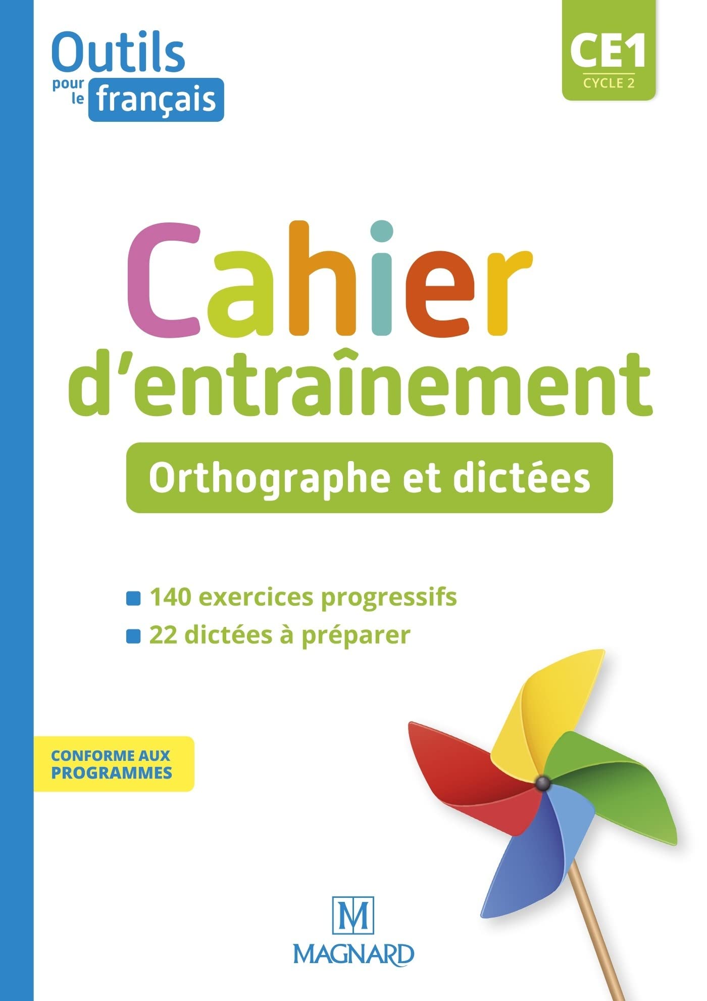 Outils pour le Français CE1 (2021) - Cahier - Orthographe et dictées 9782210507593