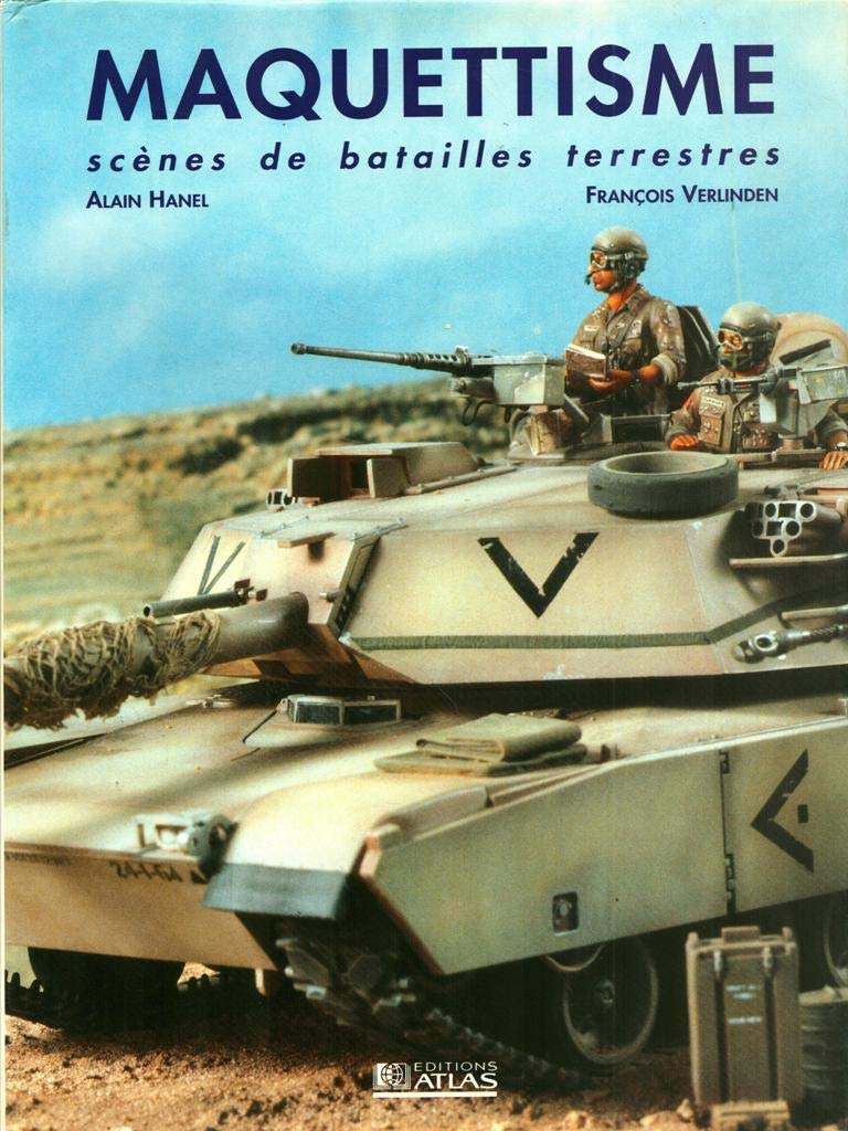 Maquettisme : scènes de batailles terrestres 9782731211146