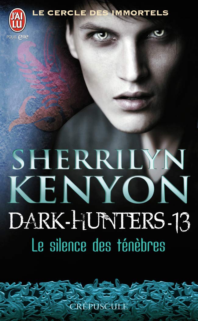 Le cercle des immortels - Dark-Hunters, 13 : Le silence des ténèbres 9782290038826