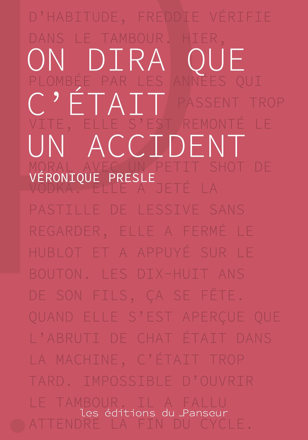 On dira que c'était un accident 9782490834242