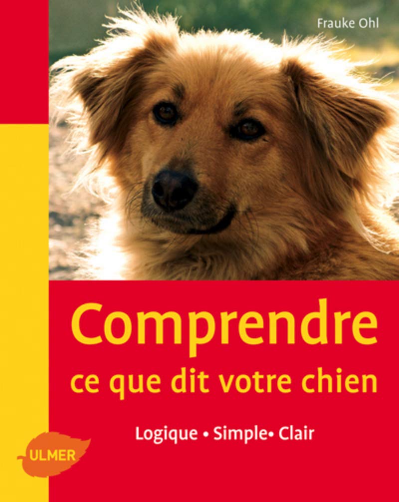 Comprendre ce que dit votre chien 9782841383153