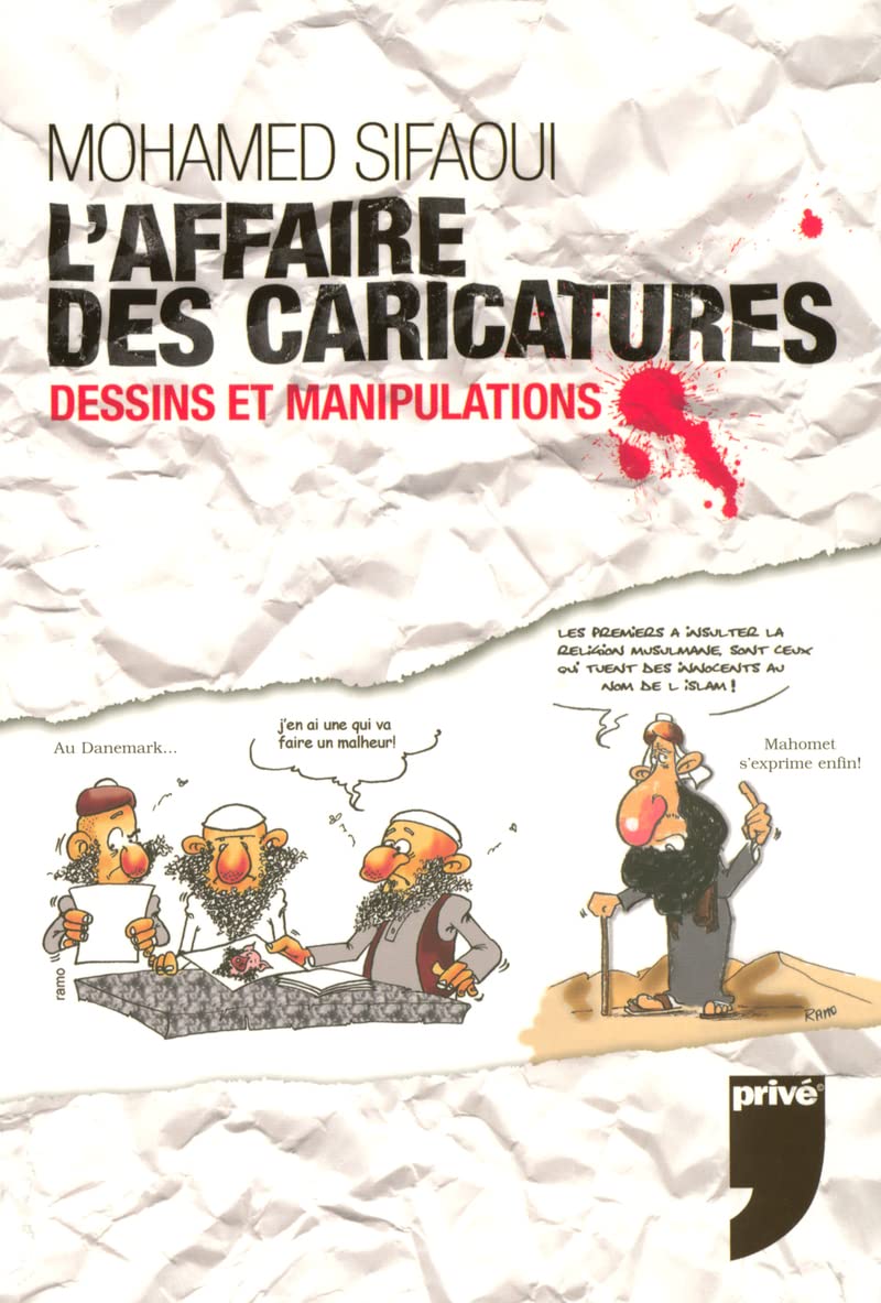 L'AFFAIRE DES CARICATURES - DESSINS ET MANIPULATIONS 9782350760315