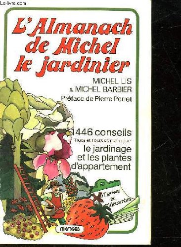 l almanach de michel le jardinier 9782856201398