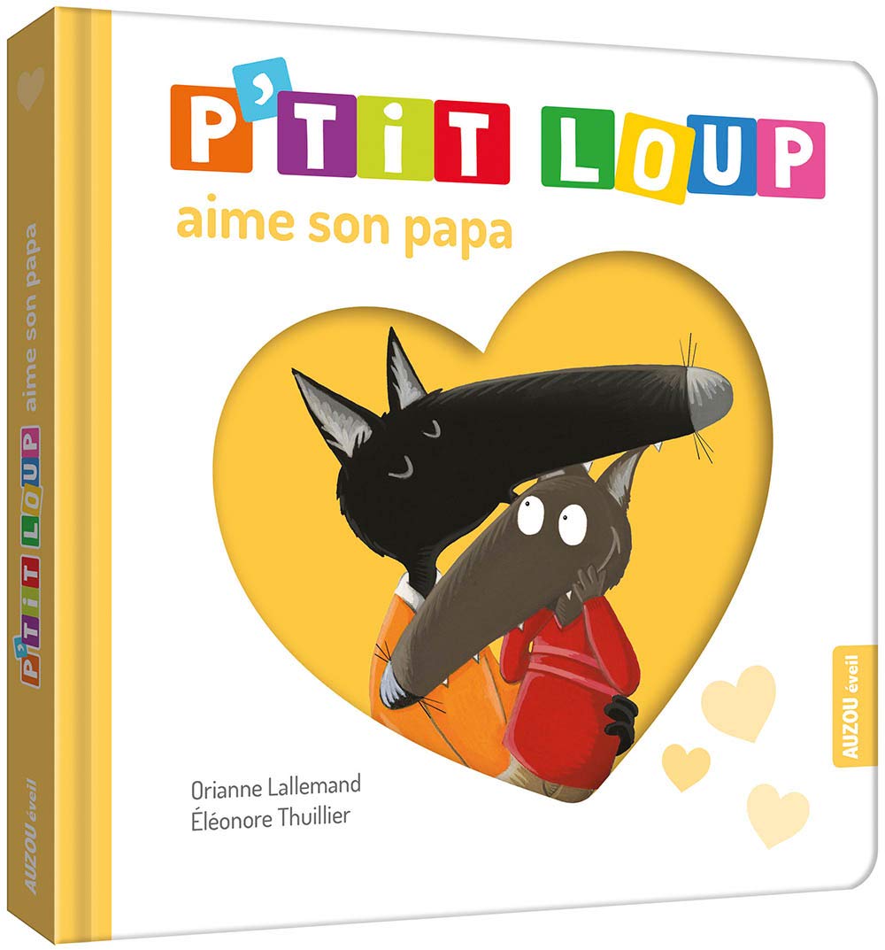 P'TIT LOUP AIME SON PAPA 9782733849163