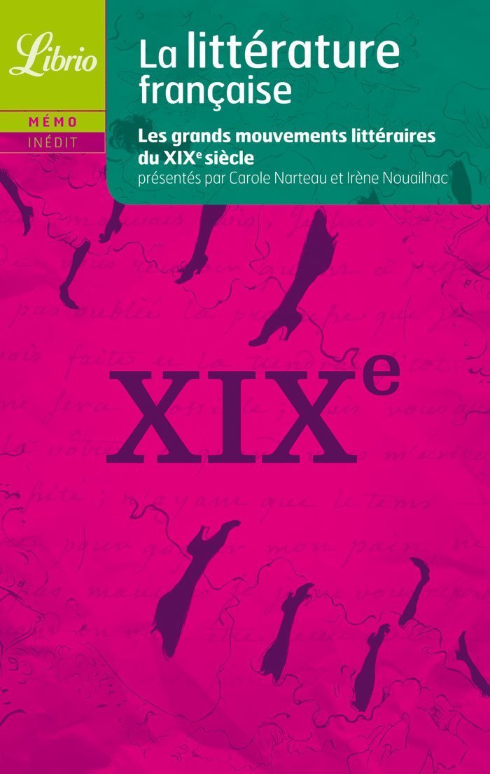 Littérature française: Le XIXe siècle 9782290012178