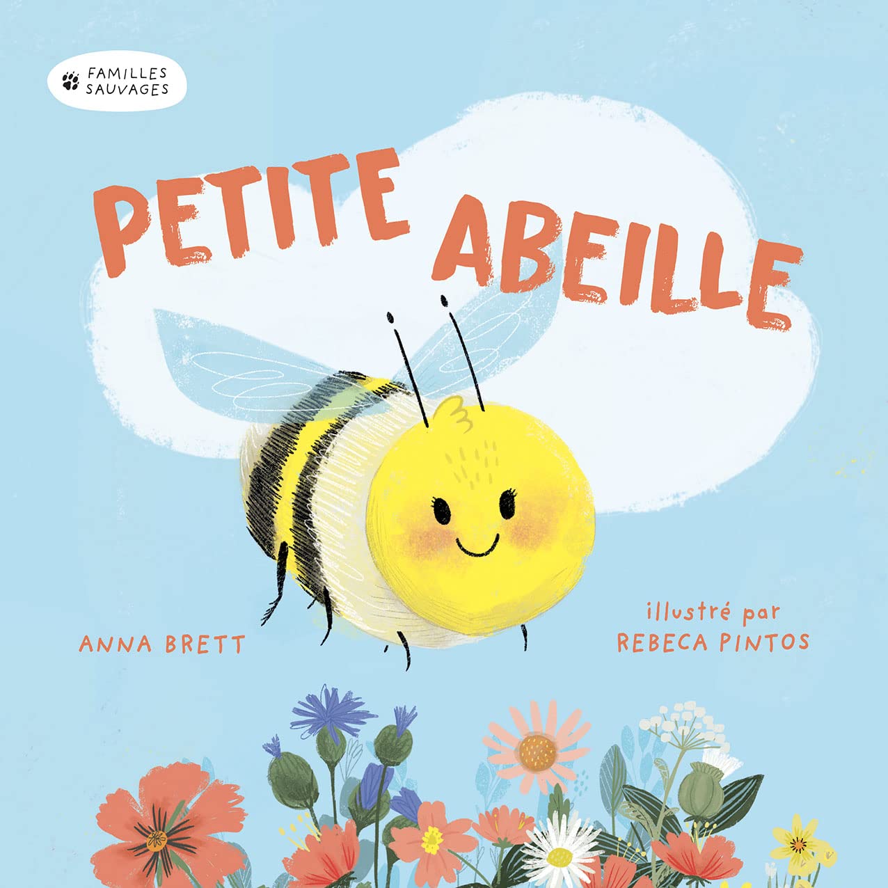 FAMILLES SAUVAGES - PETITE ABEILLE 9782359909005