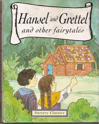"Hansel & Grettel" and Other Fairytales 9780752526003