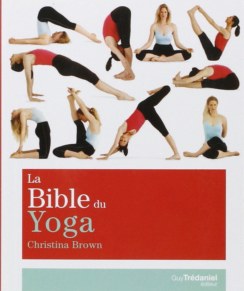 La Bible du yoga 9782813200983