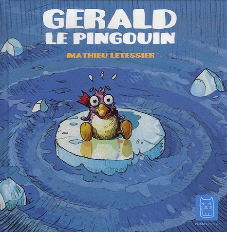 Gérald le pingouin 9782351001417