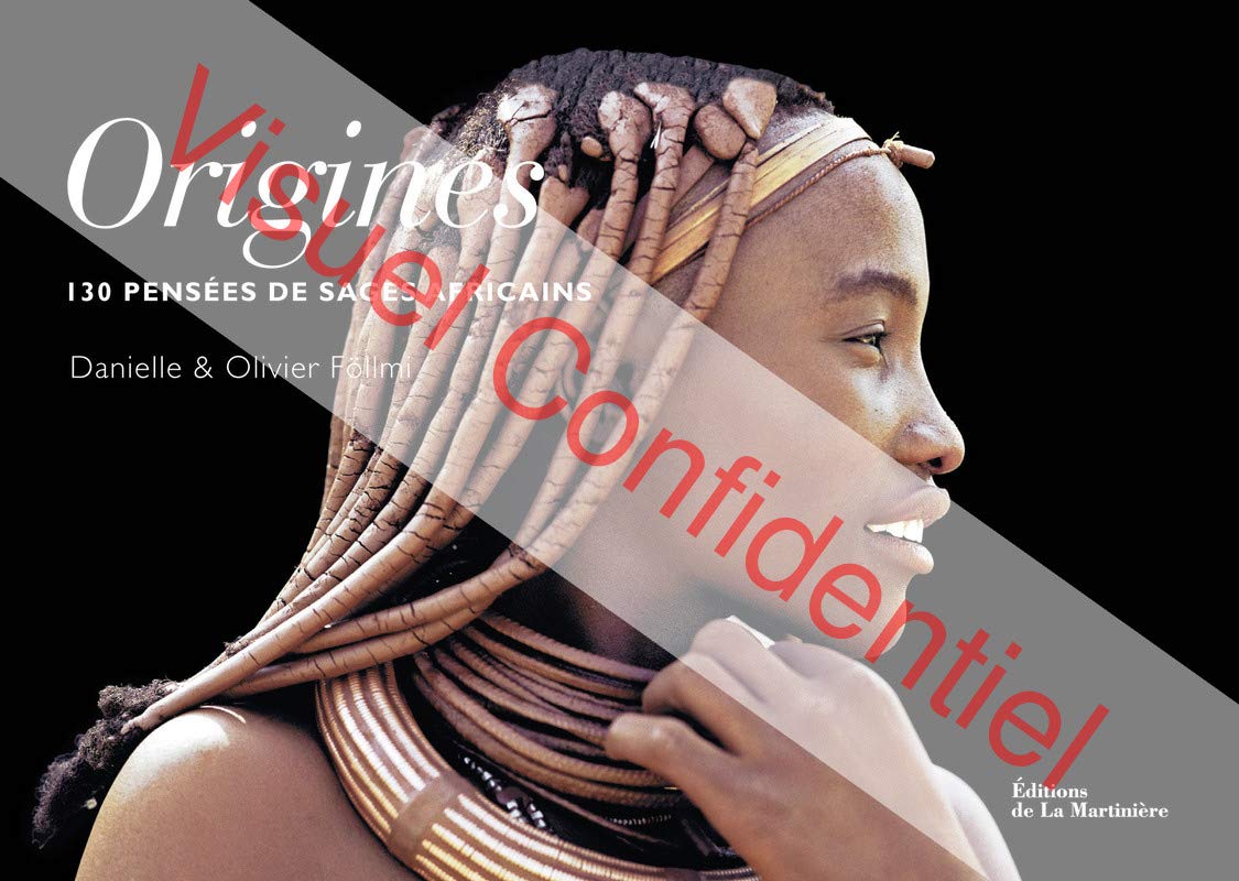Origines: 130 pensées de sages Africains 9782732453224