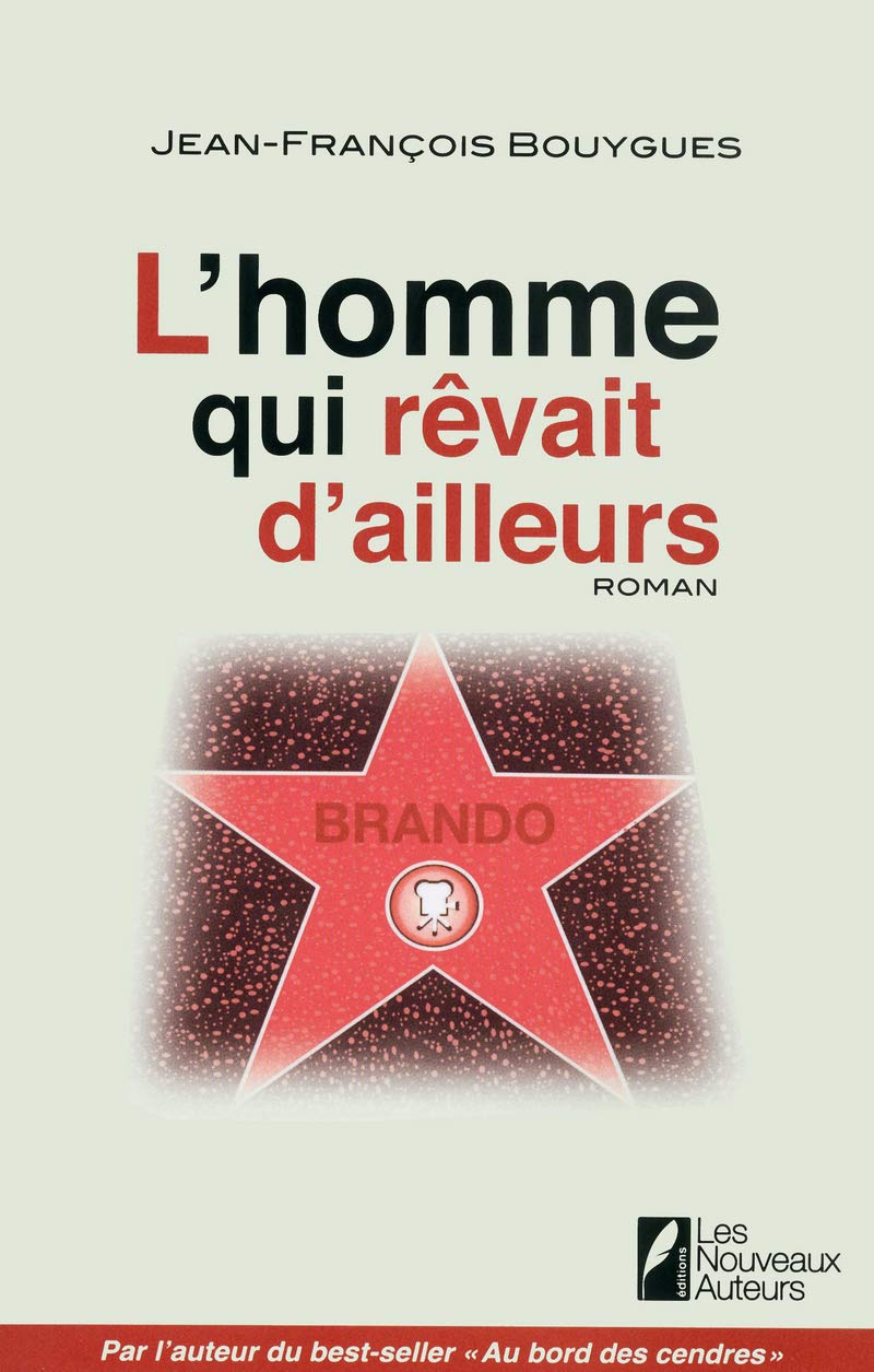 L'homme qui rêvait d'ailleurs 9782819503170
