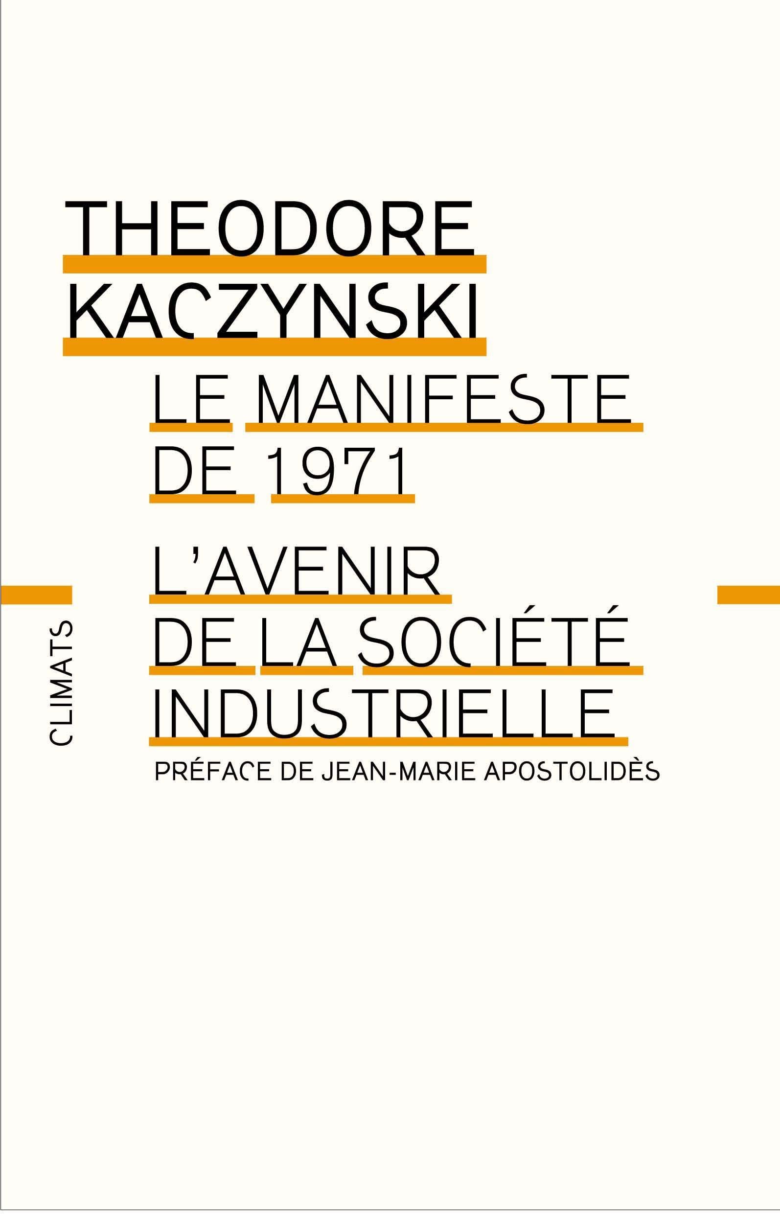 Manifeste de 1971 - L'Avenir de la société industrielle 9782081220409