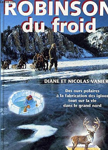 Robinson du froid 9782744124310