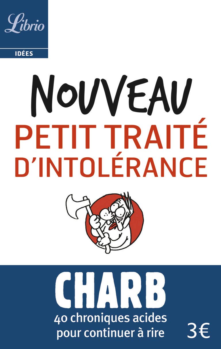 Nouveau petit traité d'intolérance: Les fatwas de Charb 9782290115411