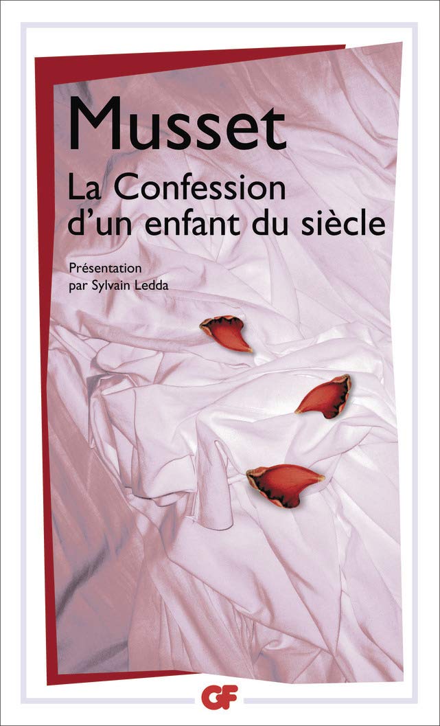 La Confession d'un enfant du siècle 9782081238084