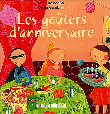 Les goûters d'anniversaire 9782879015804