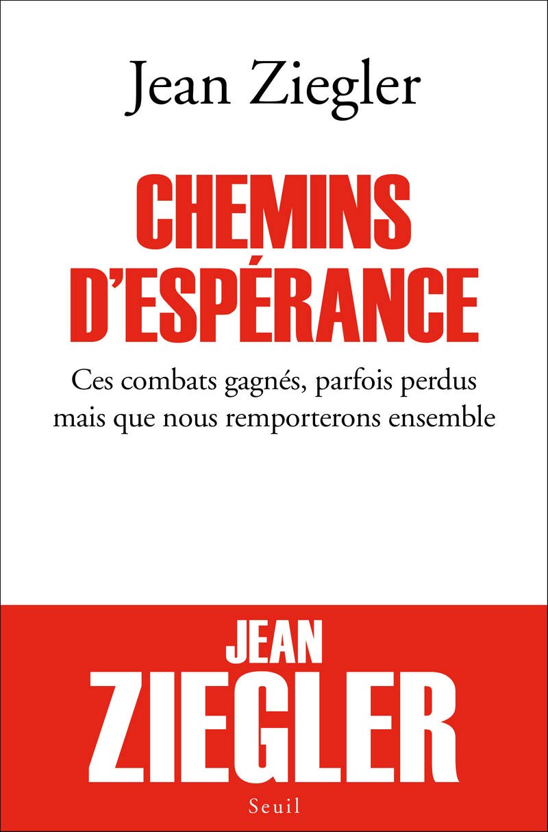 Chemins d'espérance: Ces combats gagnés, parfois perdus mais que nous remporterons ensemble 9782021288766