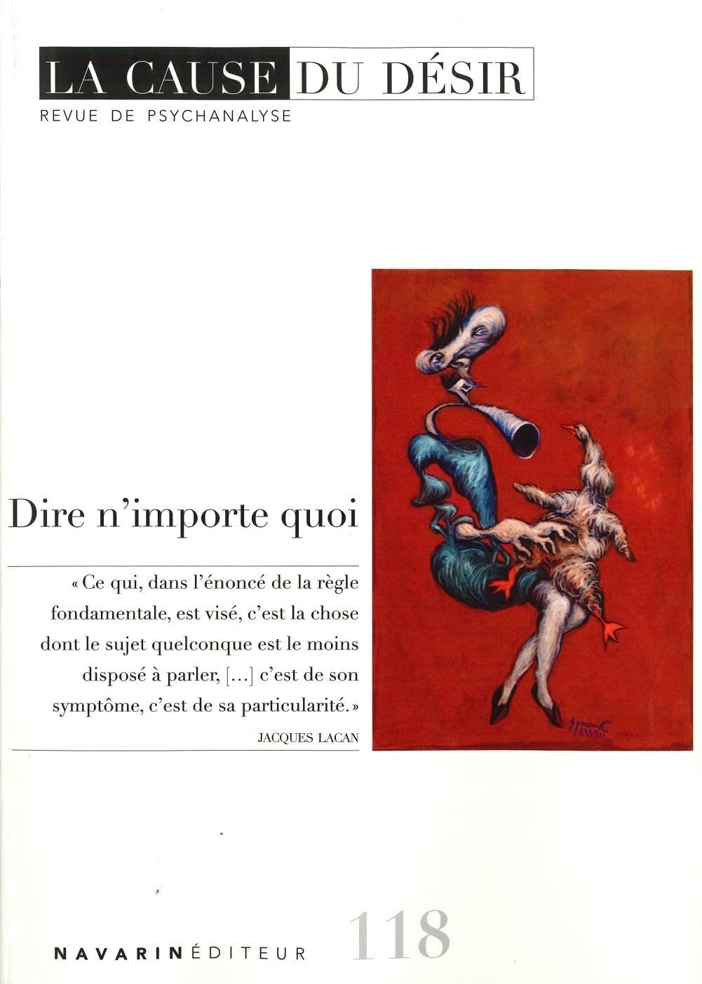 La Cause du désir n°118 : Dire n'importe quoi - Janvier 2025 9782374710631