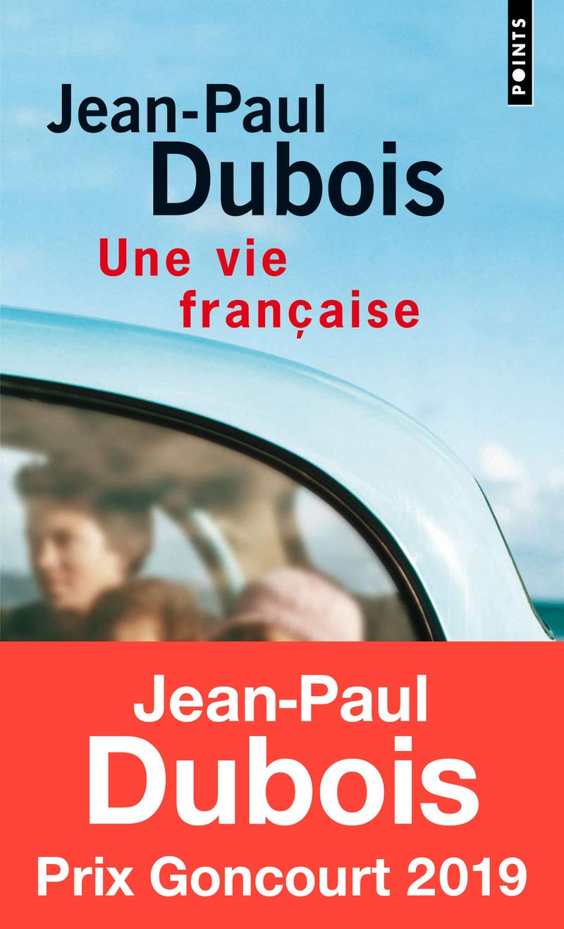 Une vie française - Prix Femina 2004 9782020826013