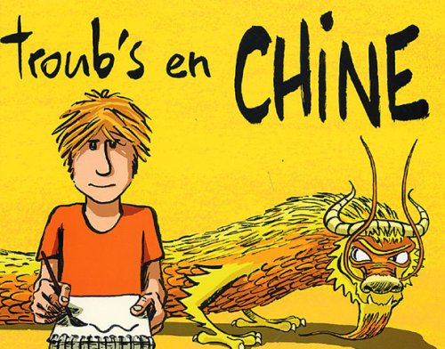 Troub's en Chine 9782905235817