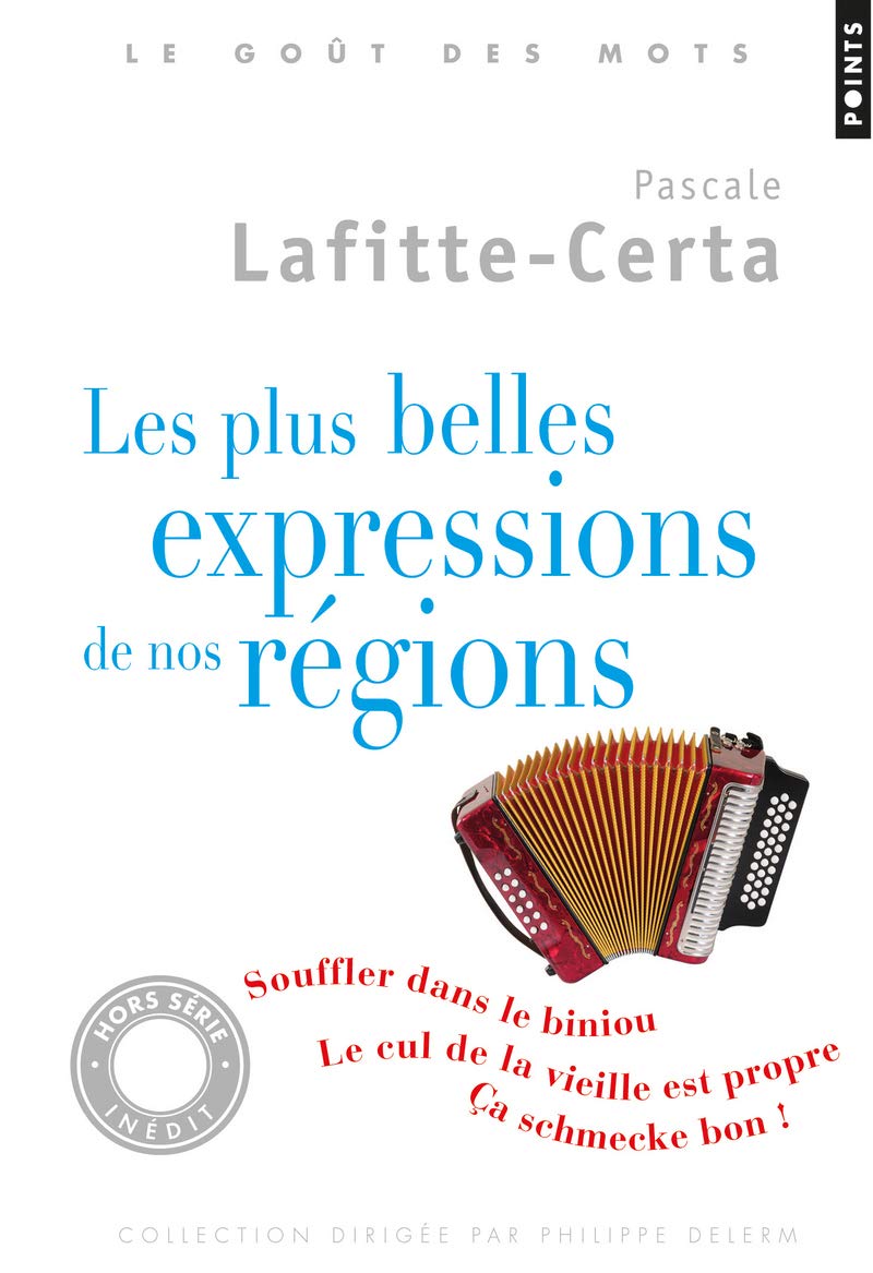 Les Plus Belles Expressions de nos régions 9782757829066