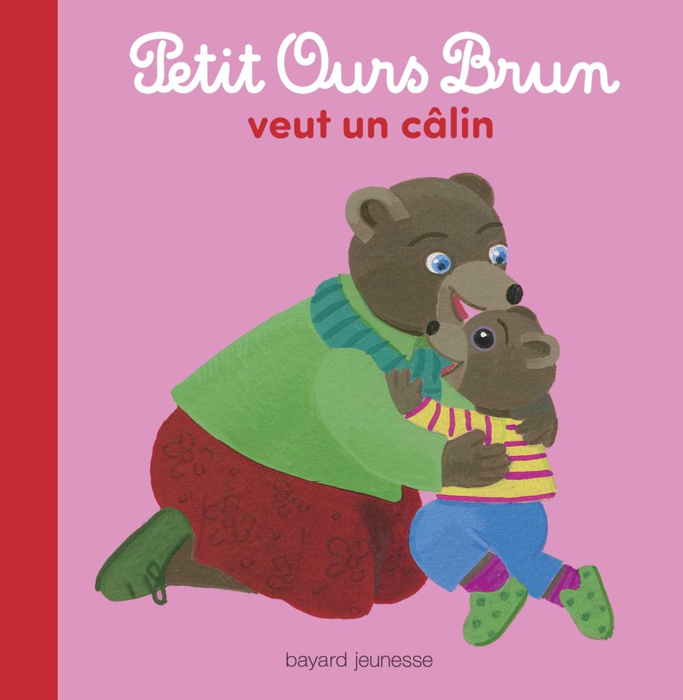 Petit Ours Brun veut un câlin: Album 9782747076692