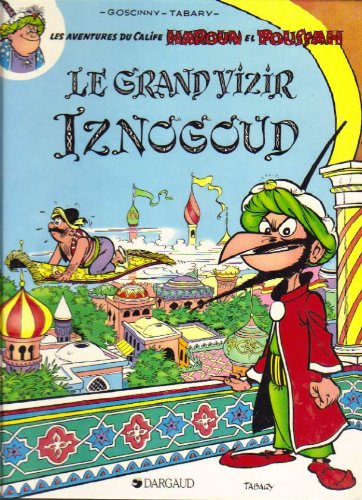 Le grand vizir Iznogoud 9782205001723