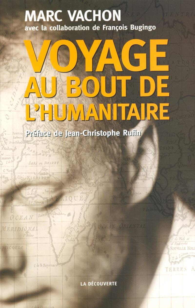 Voyage au bout de l'humanitaire 9782707146816