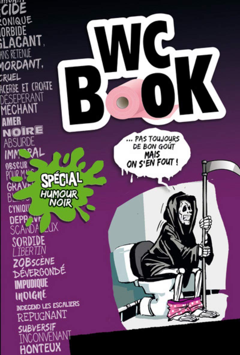 Wc Book spécial humour noir (nouvelle édition) 9782710789185