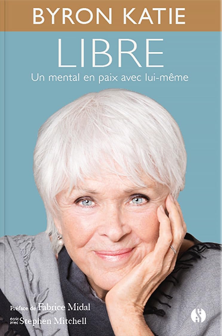 Libre: Un mental en paix avec lui-même 9782382390030